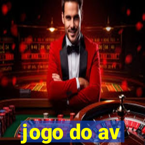 jogo do av