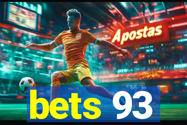 bets 93