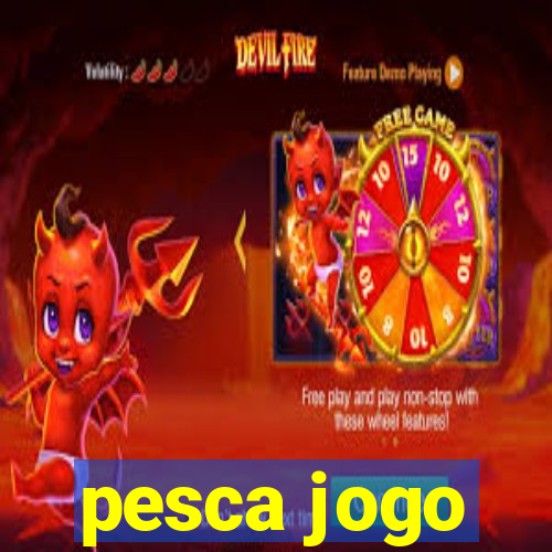 pesca jogo