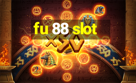 fu 88 slot