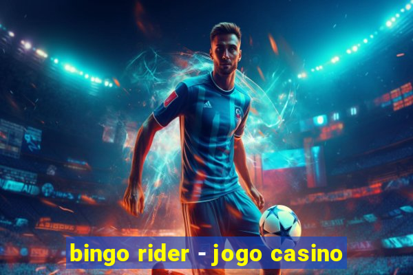 bingo rider - jogo casino