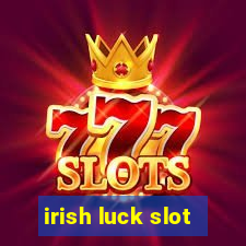 irish luck slot