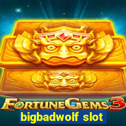 bigbadwolf slot