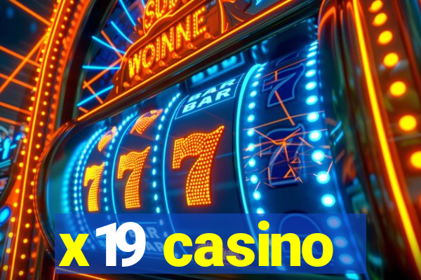 x19 casino