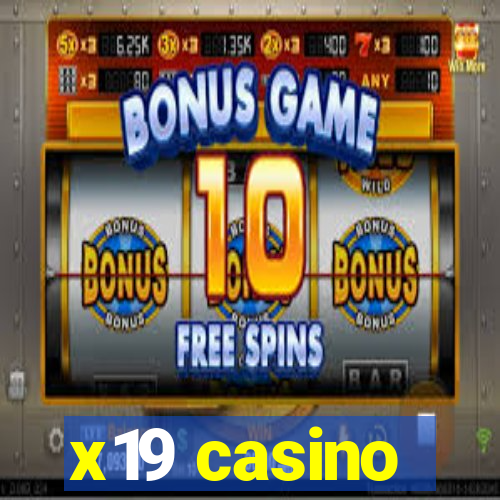 x19 casino