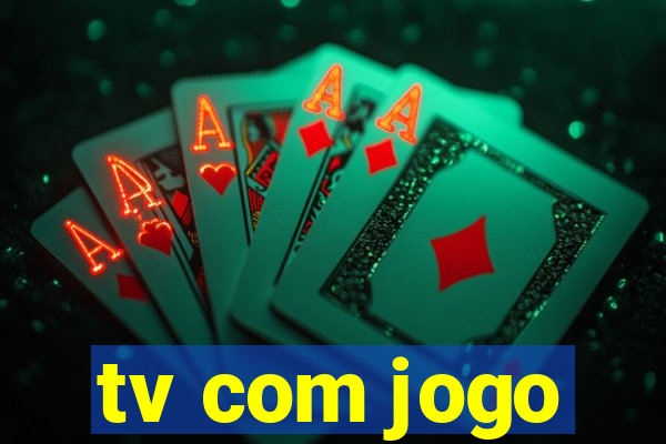 tv com jogo