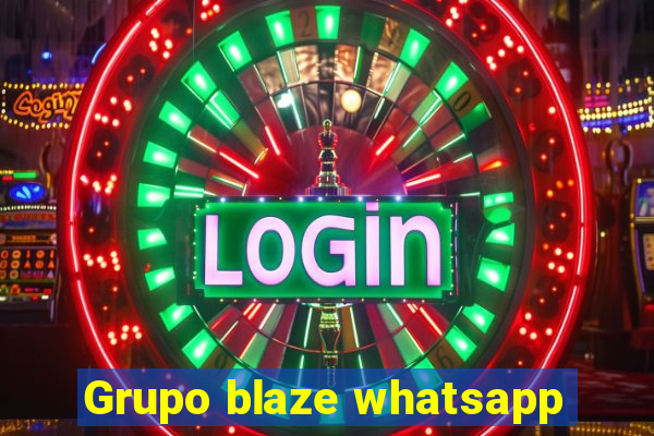 Grupo blaze whatsapp