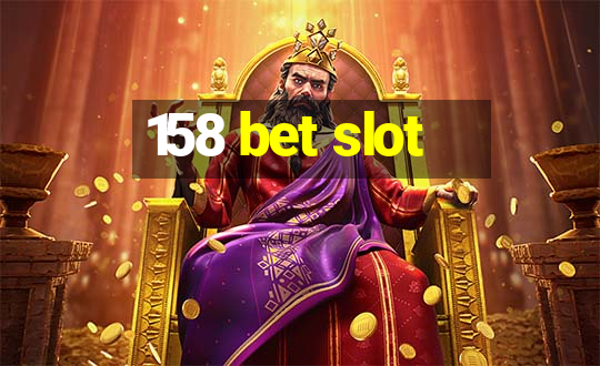 158 bet slot