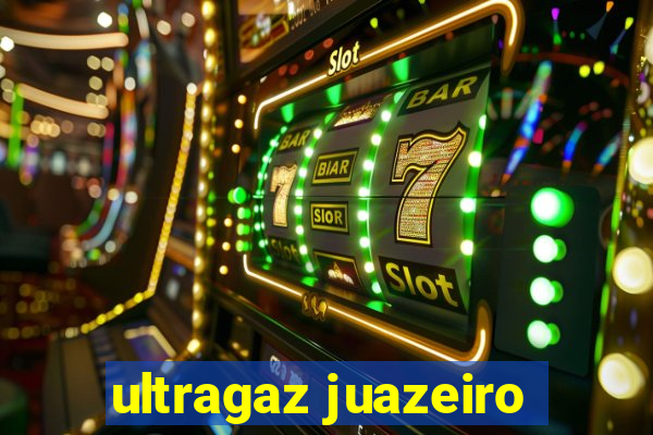 ultragaz juazeiro