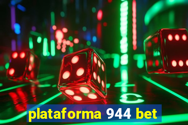 plataforma 944 bet