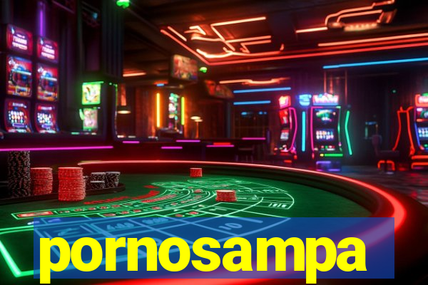 pornosampa