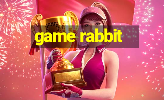 game rabbit