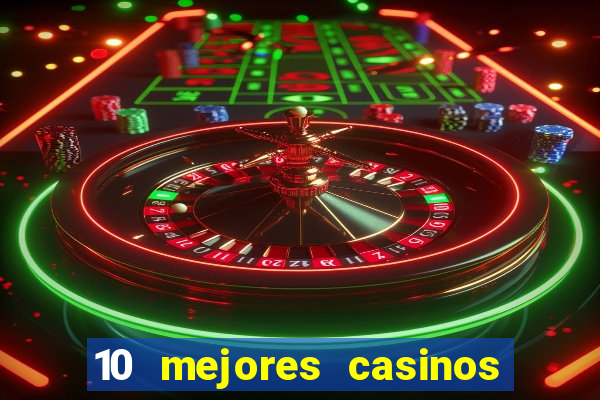 10 mejores casinos online en mexico