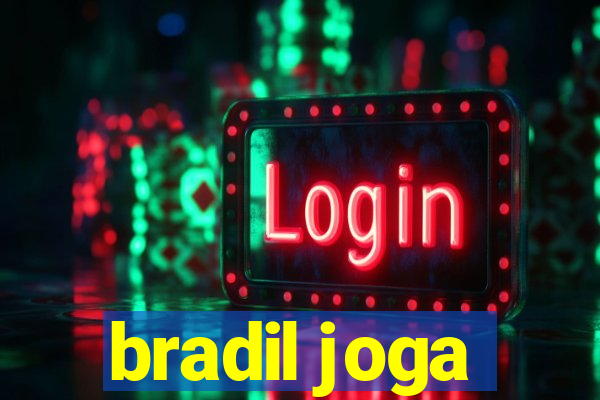 bradil joga