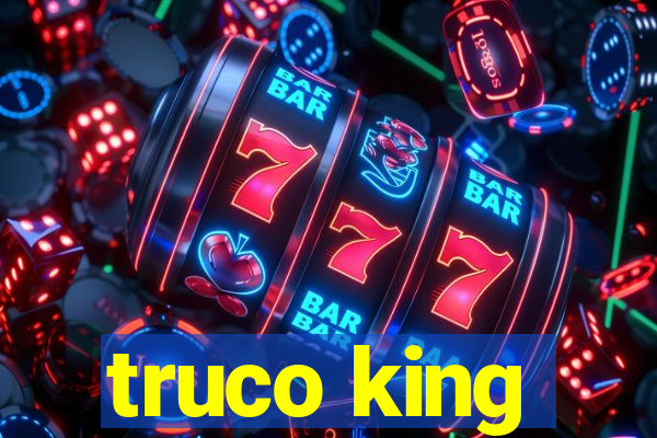 truco king