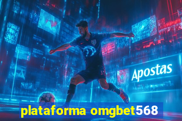 plataforma omgbet568