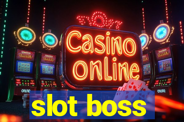 slot boss