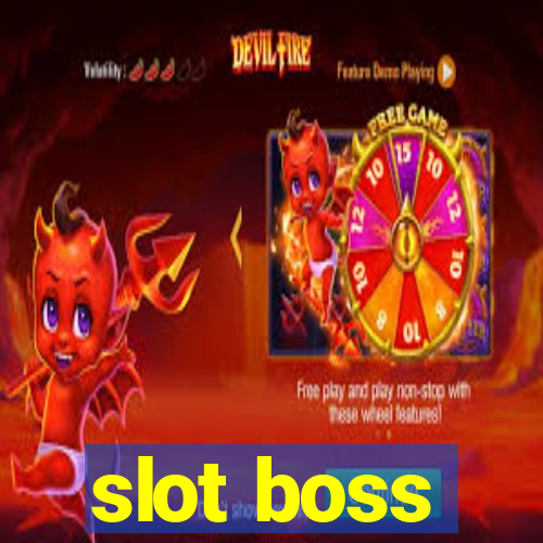 slot boss