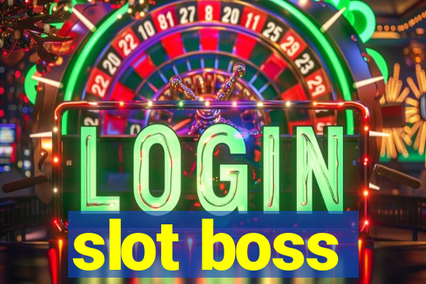 slot boss