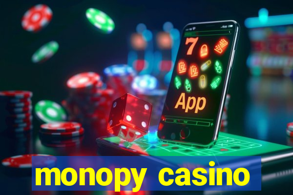 monopy casino