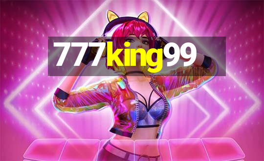 777king99