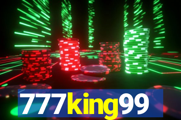 777king99