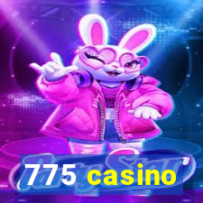 775 casino