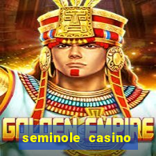 seminole casino hollywood fl