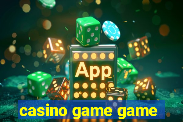 casino game game