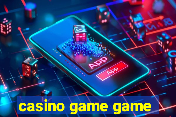 casino game game