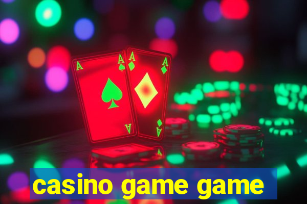 casino game game