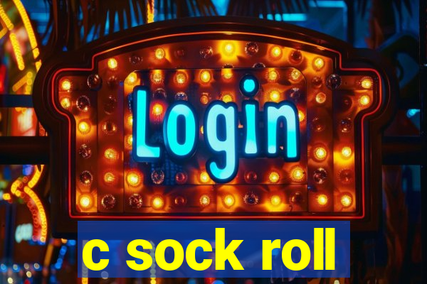 c sock roll