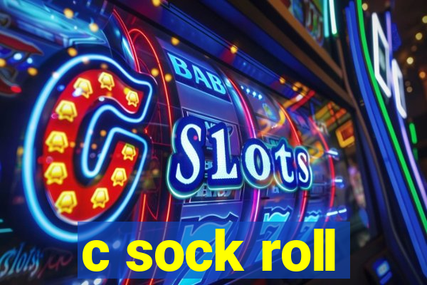 c sock roll