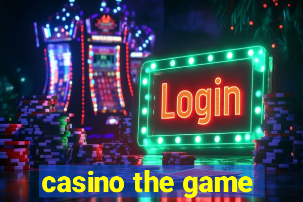 casino the game