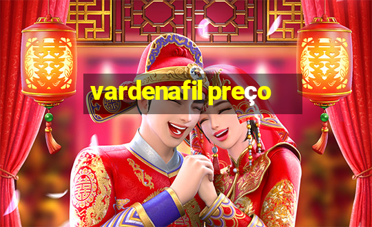 vardenafil preço