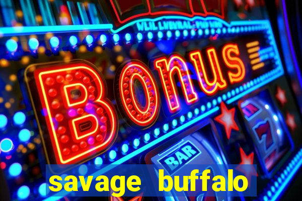 savage buffalo spirit slot free play