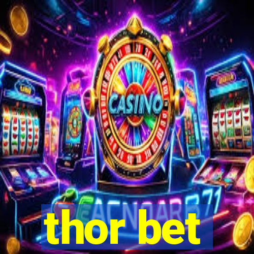 thor bet