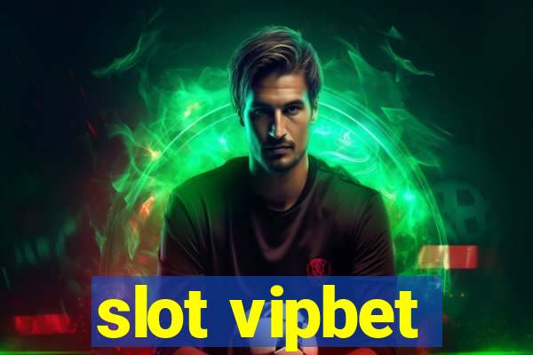 slot vipbet