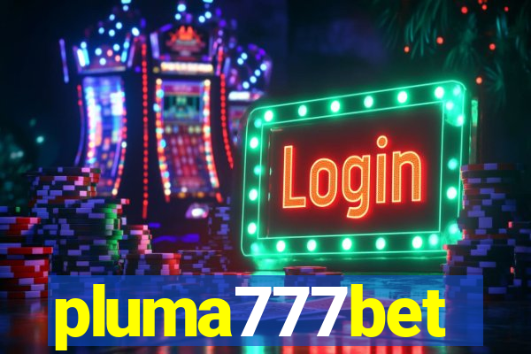 pluma777bet