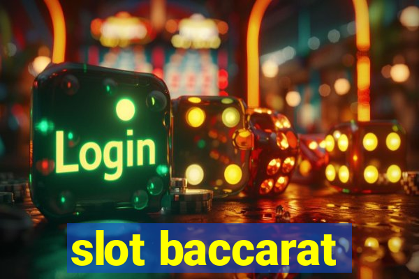 slot baccarat