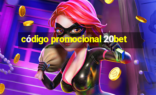 código promocional 20bet