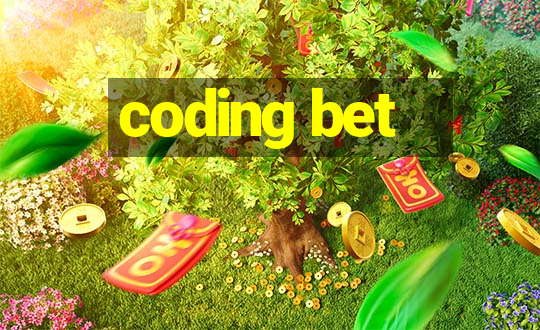 coding bet