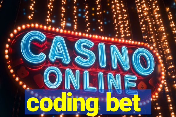 coding bet