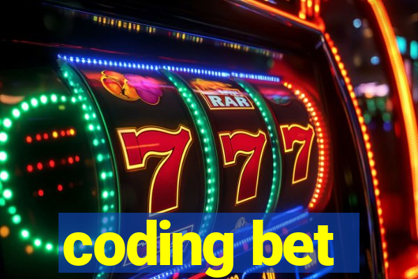 coding bet