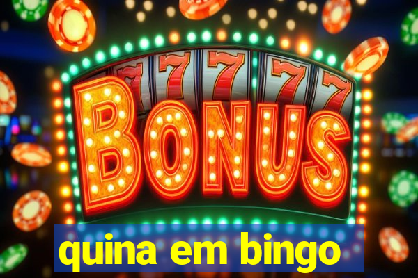 quina em bingo