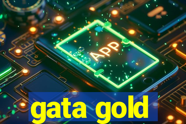 gata gold