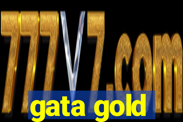 gata gold