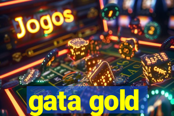 gata gold