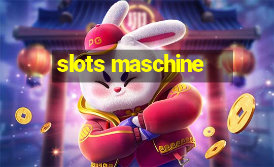 slots maschine