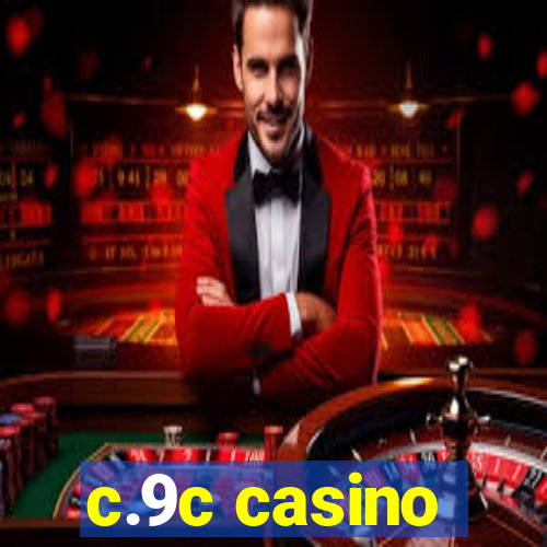 c.9c casino